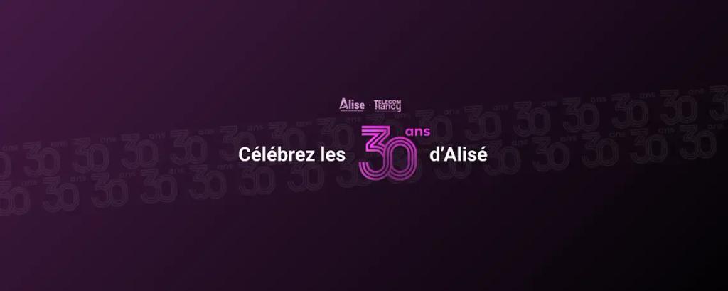 30 ans d’Alisé !